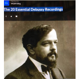 WXQR Blog New York : The 20 Essential Debussy Recordings